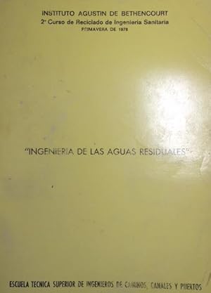 Immagine del venditore per INGENIERIA DE LAS AGUAS RESIDUALES. venduto da Librera Torren de Rueda