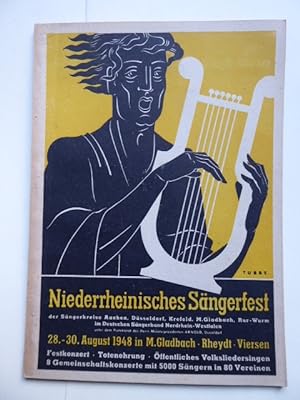 Festschrift zum Niederrheinischen Sängerfest am 28., 29. u. 30. August 1948 in Mönchengladbach, R...