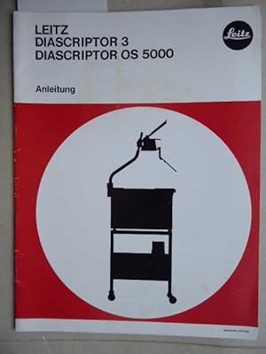 Leitz Diascriptor 3, Diascriptor OS 5000. Anleitung.