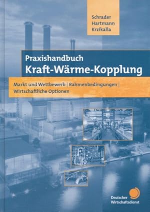 Praxishandbuch Kraft-Wärme-Kopplung.