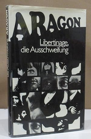 Image du vendeur pour Libertinage, die Ausschweifung. A. d. Frz. von Lydia Babilas. mis en vente par Dieter Eckert