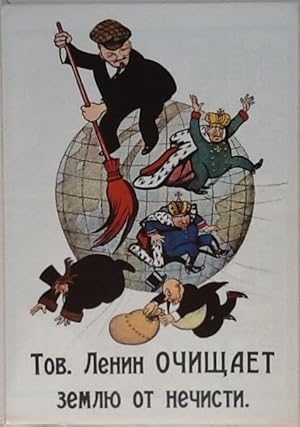 Genosse Lenin säubert die welt von unrat! Aus der Mappe "Plakate der Russischen Revolution : 1917...