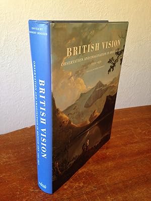 British Vision: Observation and Imagination in British Art 1750-1950.