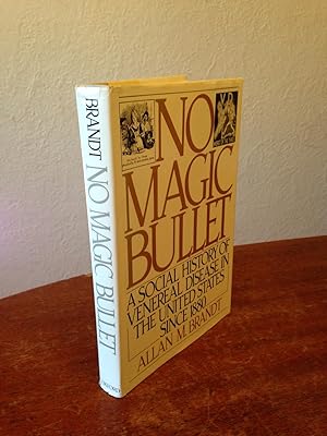 Image du vendeur pour No Magic Bullet: A Social History of Venereal Disease in the United States Since 1880. mis en vente par Chris Duggan, Bookseller