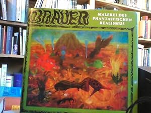 Brauer. Malerei des phantastischen Realismus.