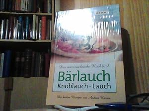 Bärlauch-Knoblauch-Lauch.