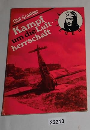 Seller image for Kampf um die Luftherrschaft for sale by Versandhandel fr Sammler