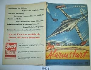 Imagen del vendedor de Der Alarmstart - Broschrenreihe Verlag Sport und Technik Heft Nr. 21 a la venta por Versandhandel fr Sammler