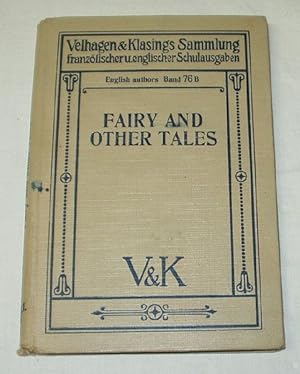 Fairy and other tales / Velhagen & Klasings Sammlung französischer und englischer Schulausgaben /...