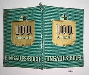 Das Einkaufs-Buch (Einkaufsbuch) 100. Ausgabe