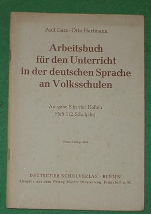 Arbeitsbuch für den Unterricht in der deutschen Sprache an Volksschulen