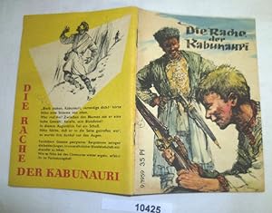Die Rache der Kabunauri, Teil 1 (Kleine Jugendreihe Nr. 9 / 1959 - 10. Jahrgang, 1.Maiheft)