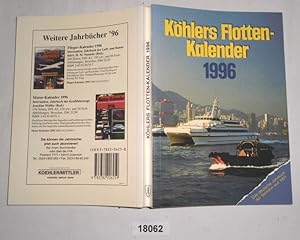 Seller image for Khlers Flottenkalender - Das deutsche Jahrbuch der Seefahrt 1996 for sale by Versandhandel fr Sammler