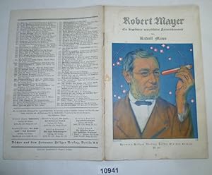 Robert Mayer - Ein Begründer neuzeitlicher Naturerkenntnis