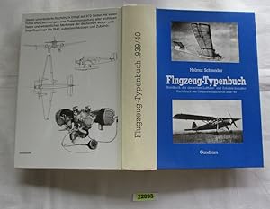 Bild des Verkufers fr Flugzeug-Typenbuch - Handbuch der deutschen Luftfahrt- und Zubehr-Industrie / Nachdruck der Originalausgabe von 1939/40 zum Verkauf von Versandhandel fr Sammler