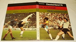 Seller image for Deutschland 74 Die X. Fussball-Weltmeisterschaft - Band 1 for sale by Versandhandel fr Sammler