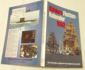 Bild des Verkufers fr Khlers Flotten- Kalender 1992 - Das deutsche Jahrbuch der Seefahrt seit 1901 zum Verkauf von Versandhandel fr Sammler