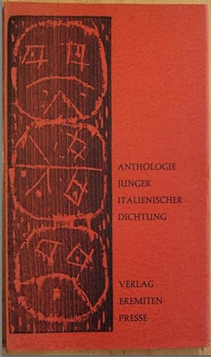 Anthologie junger italienischer Dichtung. Mit vier graphischen Blättern. Ins Deutsche übertr. v. ...