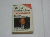 Bild des Verkufers fr Perestroika : die 2. russische Revolution , eine neue Politik fr Europa und die Welt. Michail Gorbatschow. [Aus d. Amerikan. von Gabriele Burkhardt .], Knaur zum Verkauf von Edition H. Schroeder e.K.