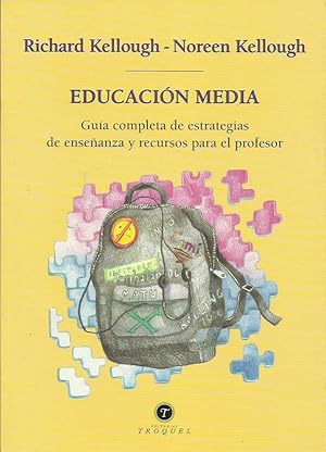 Imagen del vendedor de EDUCACIN MEDIA Gua completa de estrategias de enseanza y recursos para el profesor. a la venta por Librovicios