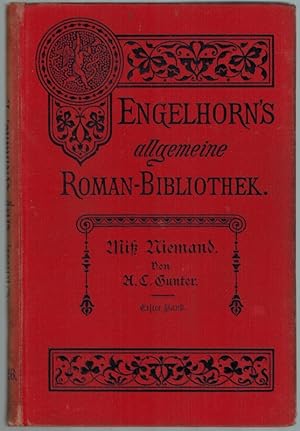 Miß Niemand. Roman in zwei Bänden. Autorisierte Uebersetzung aus dem Englischen von F. Mangold. E...