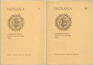 Imagen del vendedor de Ibero-Amerikanisches Institut Preussischer Kulturbesitz. INDIANA 9 [und] 10. Gedenkschrift fr Gerdt Kutscher Teil 1 [und] 2. Beitrge zur Vlker- und Sprachenkunde, Archologie und Anthropologie des indianischen Amerika. a la venta por Antiquariat Fluck