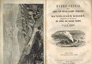 Bild des Verkufers fr Hydro-Physik oder Lehre vom Physikalischen Verhalten der natrlichen Wsser, namentlich von der Bildung der kalten und warmen Quellen. Zweite Auflage (Neue Ausgabe, durch Zustze vermehrt). zum Verkauf von Antiquariat Fluck