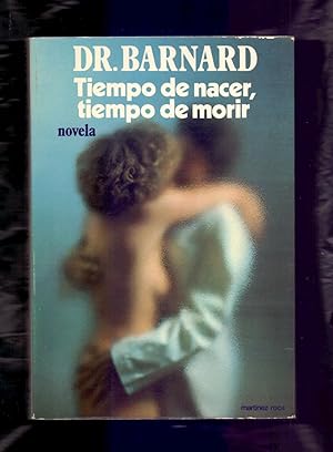 Seller image for TIEMPO DE NACER, TIEMPO DE MORIR for sale by Libreria 7 Soles