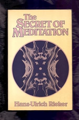 Imagen del vendedor de THE SECRET OF MEDITATION a la venta por Libreria 7 Soles