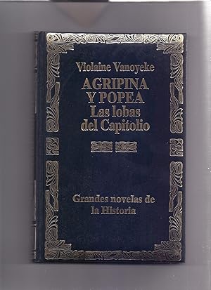 Imagen del vendedor de AGRIPINA Y POPEA, LAS LOBAS DEL CAPITOLIO a la venta por Libreria 7 Soles