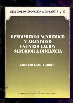Bild des Verkufers fr RENDIMIENTO ACADEMICO Y ABANDONO EN LA EDUCACION SUPERIOR A DISTANCIA zum Verkauf von Libreria 7 Soles