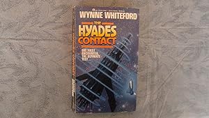 Imagen del vendedor de The Hyades Contact a la venta por W. R. Slater - Books