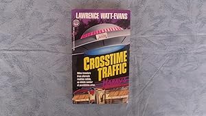 Bild des Verkufers fr Crosstime Traffic zum Verkauf von W. R. Slater - Books