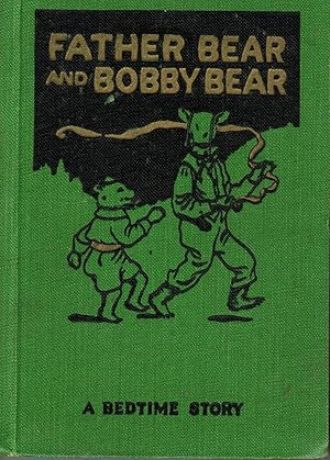 Seller image for Father Bear and Bobby Bear for sale by Bookends
