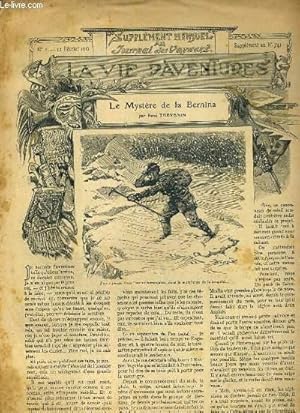 Bild des Verk�ufers f�r SUPPLEMENT MENSUEL AU JOURNAL DES VOYAGES LA VIE D'AVENTURES - N�2 - 12 FEVRIER 1911 - SUPPLEMENT AU N�741 - LE MYSTERE DE LA BERNINA zum Verkauf von Le-Livre