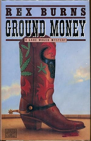 Seller image for Ground Money for sale by Dearly Departed Books