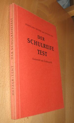Bild des Verkufers fr Der Schulreifetest - Auslesemittel Oder Erziehungshilfe zum Verkauf von Dipl.-Inform. Gerd Suelmann