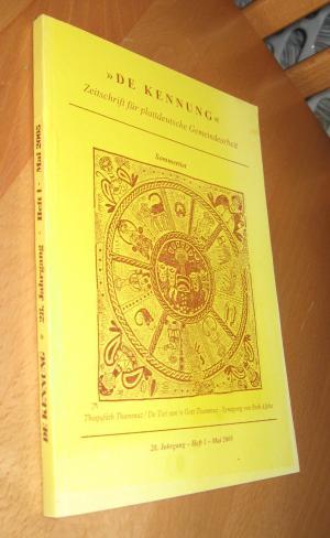 Bild des Verkufers fr De Kennung - Zeitschrift Fr Plattdeutsche Gemeindearbeit - 28. Jahrgang - Heft 1 Mai 2005 zum Verkauf von Dipl.-Inform. Gerd Suelmann