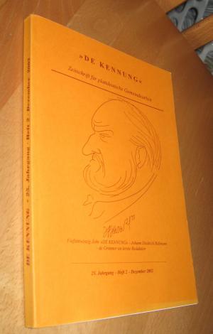 Bild des Verkufers fr De Kennung - Zeitschrift Fr Plattdeutsche Gemeindearbeit - 25. Jahrgang - Heft 2 Dezember 2002 zum Verkauf von Dipl.-Inform. Gerd Suelmann