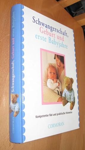 Bild des Verkufers fr Schwangerschaft, Geburt Und Erste Babyjahre zum Verkauf von Dipl.-Inform. Gerd Suelmann