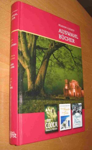 Bild des Verkufers fr Reader's Digest Auswahlbcher, Bestseller Sonderband / Der Codex, Das Wunder der Liebe, April in Paris zum Verkauf von Dipl.-Inform. Gerd Suelmann