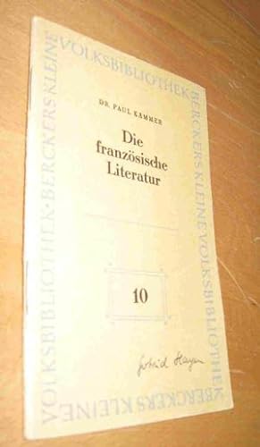 Immagine del venditore per Die franzsiche Literatur venduto da Dipl.-Inform. Gerd Suelmann