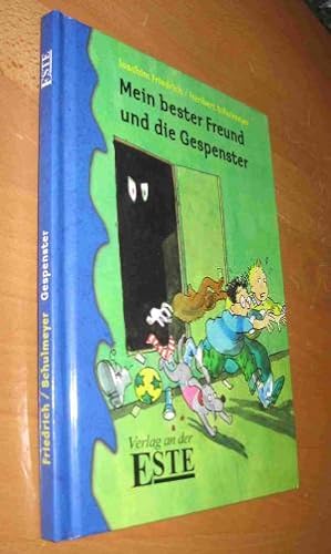 Seller image for Mein bester Freund und die Gespenster for sale by Dipl.-Inform. Gerd Suelmann