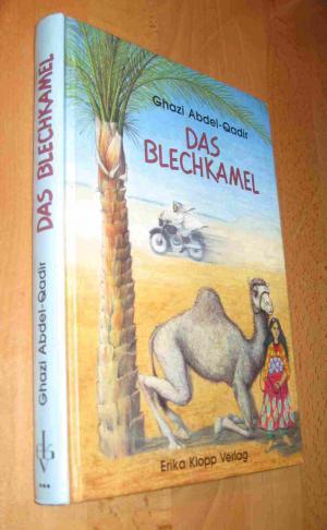 Image du vendeur pour Das Blechkamel mis en vente par Dipl.-Inform. Gerd Suelmann