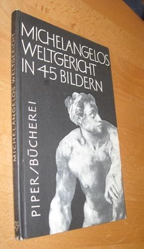 Bild des Verkufers fr Michelangelos Weltgericht in 45 Bildern zum Verkauf von Dipl.-Inform. Gerd Suelmann
