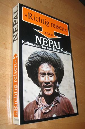 Bild des Verkufers fr Richtig reisen: Nepal: Kathmandu, Tor zum Nepal-Trekking zum Verkauf von Dipl.-Inform. Gerd Suelmann