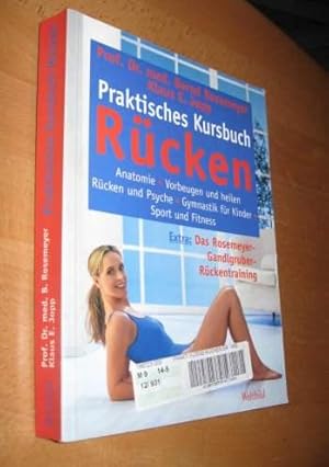 Imagen del vendedor de Praktisches Kursbuch Rcken a la venta por Dipl.-Inform. Gerd Suelmann