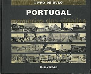 PORTUGAL MEMÓRIAS DAS CIDADES