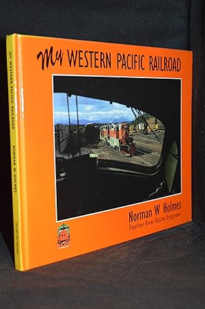 Seller image for My Western Pacific Railroad; An Engineer's Journey for sale by Burton Lysecki Books, ABAC/ILAB
