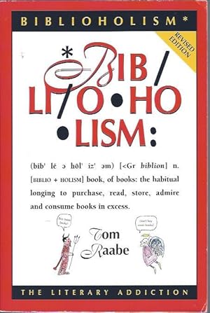 Seller image for Biblioholism for sale by The Ridge Books